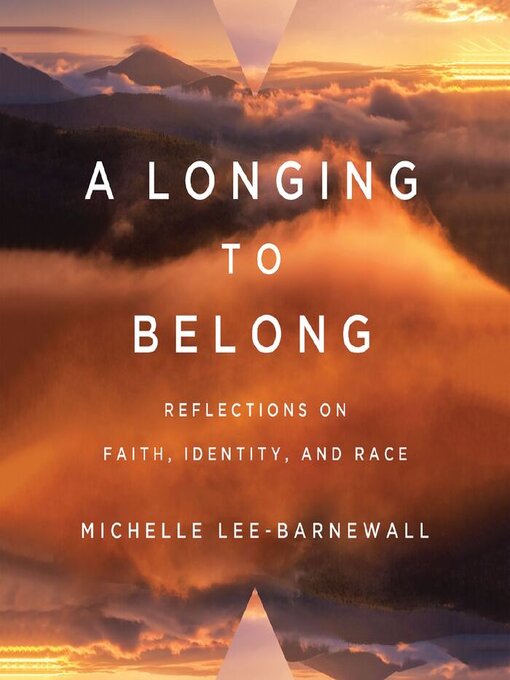 Title details for A Longing to Belong by Michelle Lee-Barnewall - Wait list